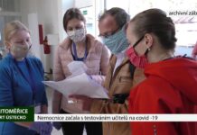 LITOMĚŘICE: Nemocnice začala s testováním učitelů na covid -19