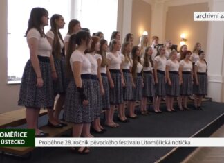 LITOMĚŘICE: Proběhne 28. ročník pěveckého festivalu Litoměřická notička