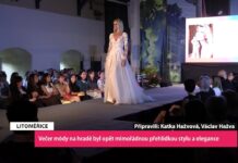 LITOMĚŘICE: Večer módy na hradě byl opět mimořádnou přehlídkou stylu a elegance